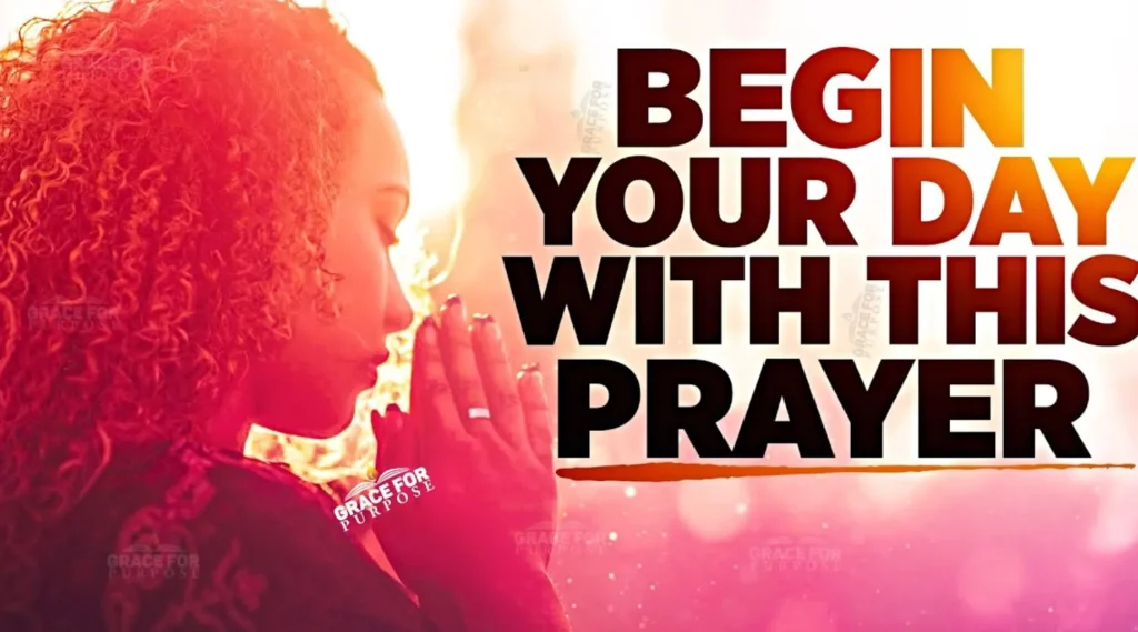 Grace for Purpose Prayers for Morning