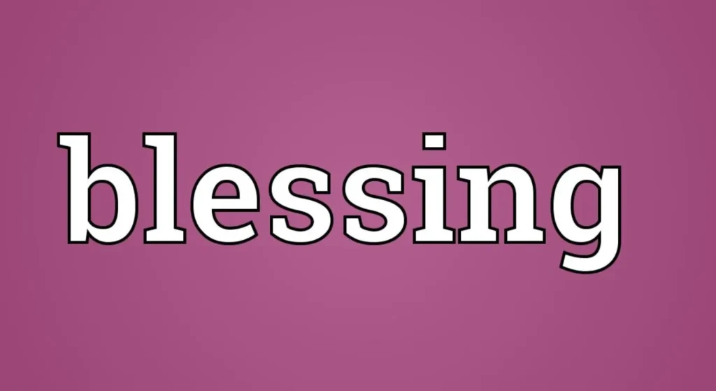 blessing definition