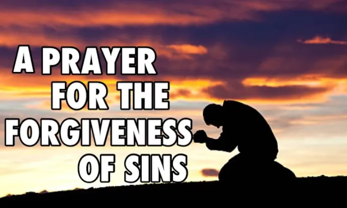 prayers for forgiveness