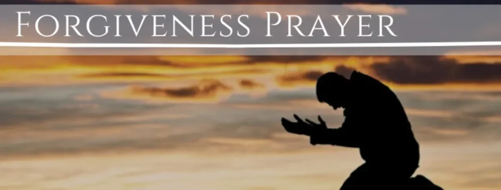 prayers for forgiveness