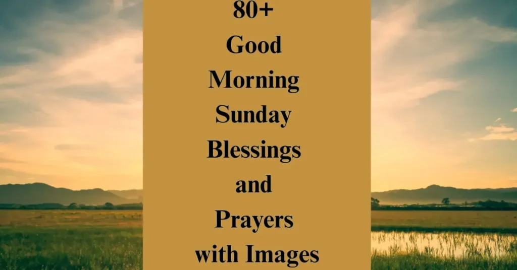 sunday blessings and prayers