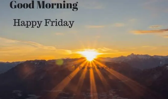 111+ Friday Morning Blessings, Prayers & Positive Wishes