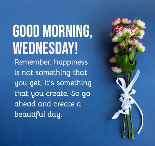 87+ Wednesday Morning Blessings, Prayers & Positive Quotes