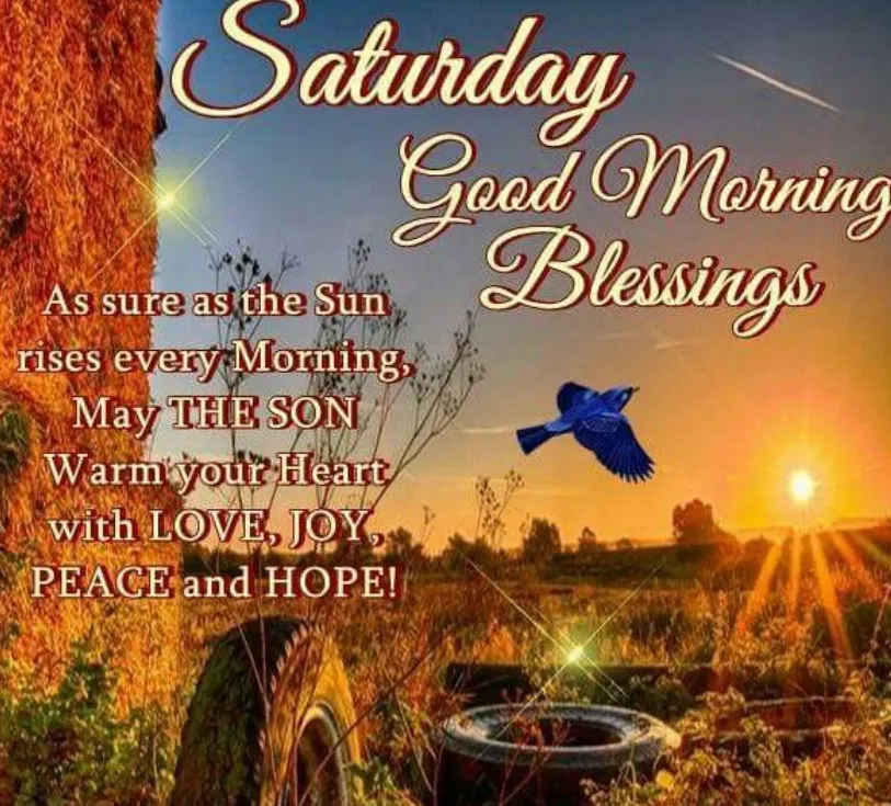 96+ Saturday Morning Blessings, Prayers & Positive Wishes to Brighten Your Weekend