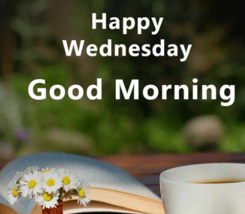 87+ Wednesday Morning Blessings, Prayers & Positive Quotes