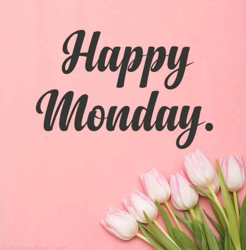 91+ Monday Blessings Images, Quotes & Good Morning Wishes to Start a Beautiful Week